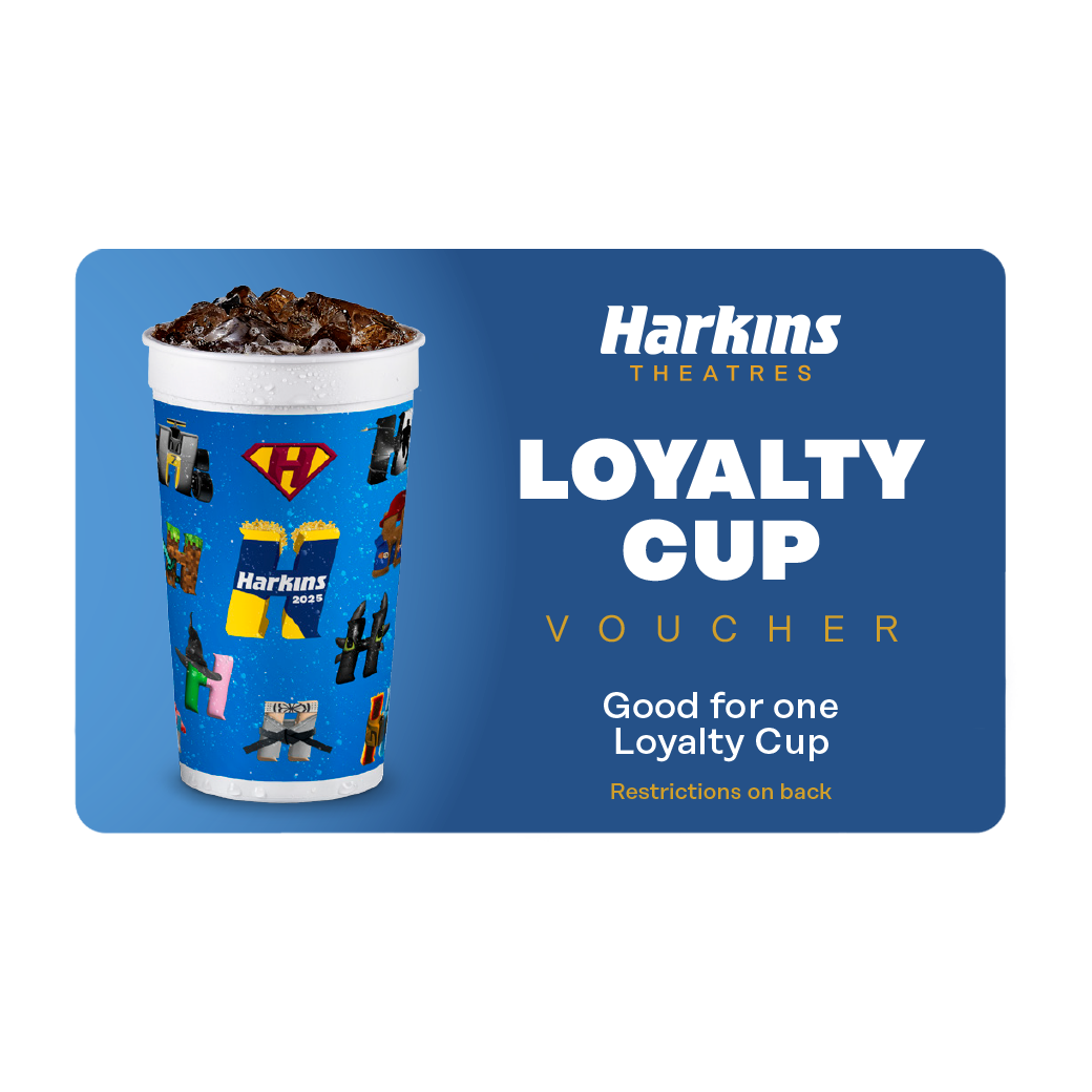 Harkins Theatres | Store | 2025 Loyalty Cup Voucher