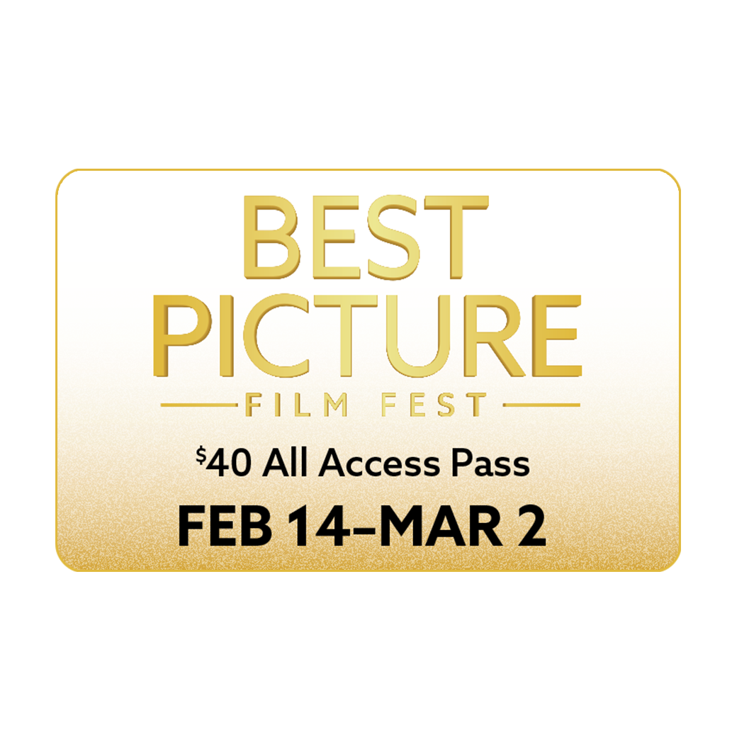 Best Picture Film Fest All Access Pass